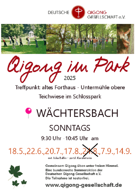 Qigong im Park Wächtersbach, der 24.8. entfällt